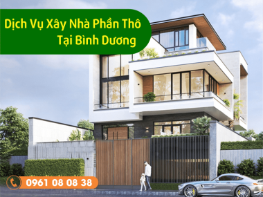 Dịch vụ xây nhà phần thô Bình Dương